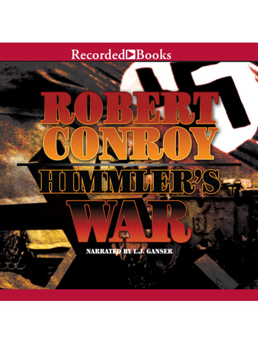 Title details for Himmler's War by Robert Conroy - Available